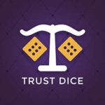 TRUSTDICE